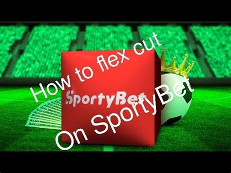 difference between flexible and one cut in sportybet|How to Flex on SportyBet – Expert Betting Strategies .